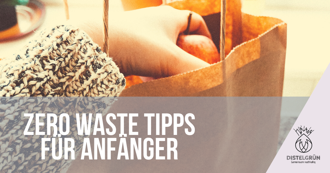 Titelbild Zero Waste Tipps für Anfänger
